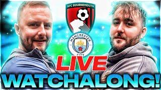 LB X HUGH: BOURNEMOUTH V MAN CITY LIVE WATCHALONG! @HMTV1894