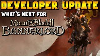 Developer Update: What's Next & Impressions for Mount & Blade 2: Bannerlord