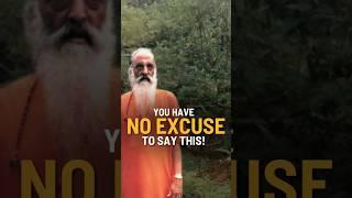 You have No Excuse to Say this! -Swami Chinmayananda #ChinmayaMission