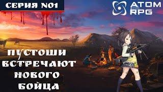 ️ATOM RPG: #01 ОТРАДНОЕ️ (Полное прохождение)