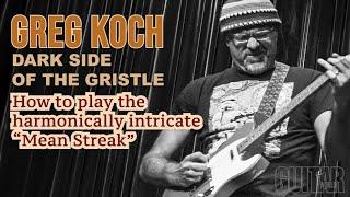 Greg Koch - How to play the harmonically intricate“Mean Streak”