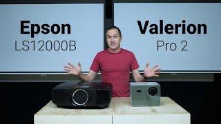 Valerion VisionMaster Pro 2 vs Epson LS12000B Side by Side Footage