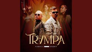 Trampa (feat. Yamall)