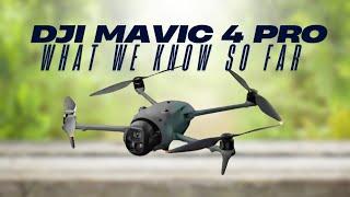 Dji mavic 4 pro release date & what we know so far !