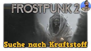 Frostpunk 2 - Suche nach Kraftstoff #06