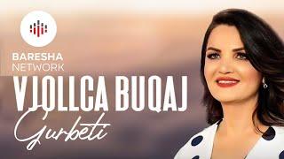 Vjollca Buqaj - Gurbeti