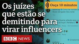 Os juízes que estão se demitindo para virar influenciadores, ter liberdade e ganhar mais dinheiro