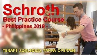 Schroth Best Practice Course - Philippines 2019