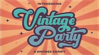 Vintage Party   Bold Retro Font Font Free Download