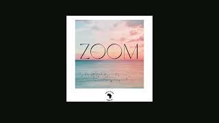 Zoom - Pan African Lifestyle [AUDIO]