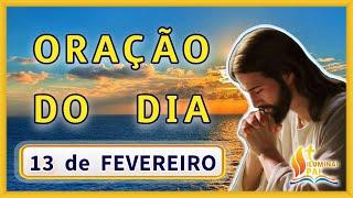 13/02/2025 ORAÇÃO DO DIA Tudo por Jesus Nada sem Maria Quero Senhor viver com a tua GRAÇA