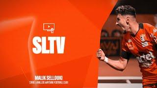  SLTV｜Malik SELLOUKI