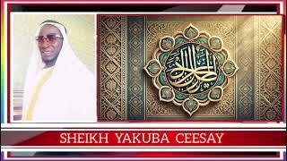 SHEIKH YAKUBA CEESAY || TAFSIR QURAN || SURAH AZ-ZUKHRUF || ORNAMENTS OF GOD