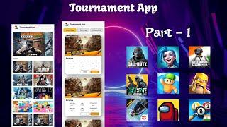 Create Live Tournament App | Android Studio