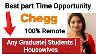 Best Part Time job Opportunities| Chegg Part time jobs| Work From Home job for Anyone