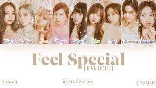 [HAN|ROM|ENG] TWICE (트와이스) - Feel Special (Color Coded Lyrics)