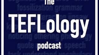 Episode 69: Working Conditions, Learning Styles, and The British Council