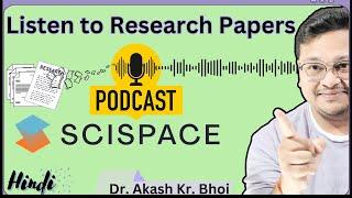 SciSpace Podcast || Listen to Research Papers || Hindi