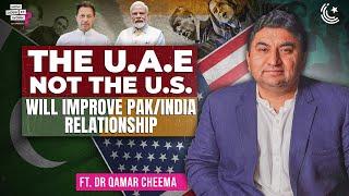 Trump, Modi, Khan and Pakistan-India Relations Ft. @DrQamarCheema | EP228