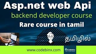 Web api tutorial in tamil|asp.net web api course|web api tutorial tamil| what is web api| codebinx