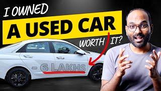 I Owned A Used Car and Saved Rs 6 Lakh, Before You Buy | Used Car Buying Guide | Your Everyday Guide