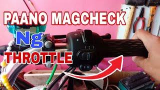 PAANO MAGCHECK NG THROTTLE KUNG SIRA NA | EBIKE REPAIR SHOP