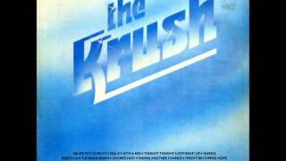 The Krush -Never Felt So Right