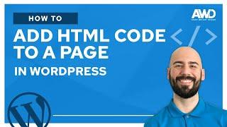 How to Add HTML Code to a Page in WordPress