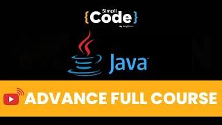 Advance Java Full Course 2022 | Advance Java Tutorial | Java Servlets | JDBC | API | SimpliCode