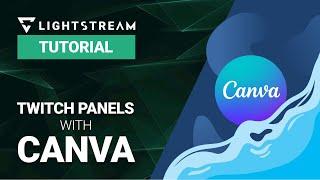 How to Make Free Twitch Panels for Your Channel