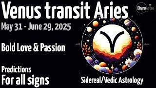 Venus transit in Aries 2025 | May 31 - June 29 | Vedic Astrology predictions #siderealastrology