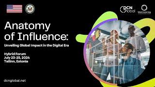 Anatomy of Influence: Unveiling Global Impact in the Digital Era | Tallinn, Estonia (DAY 2)