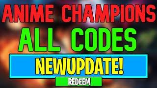 New Anime Champions Codes | Roblox Anime Champions Simulator Codes (August 2024)