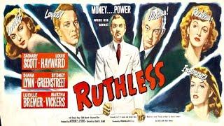 Ruthless 1948 | American Drama Film Noir | Zachary Scott , Diana Lynn , Louis Hayward