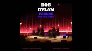 Bob Dylan - Key West (Philosopher Pirate) - Praha 06.10.2024