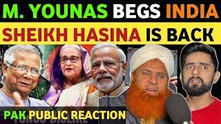 SHEIKH HASINA GOING BACK TO BANGLADESH? PM MODI'S REPLY TO M.YOUNAS, PAK PUBLIC REACTION ON INDIA