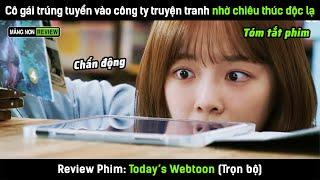 [Review phim] Cô gái trúng tuyển vào công ty truyện tranh nhờ chiêu thức độc lạ