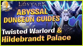 Lost Ark - Phantom Palace Abyssal Dungeon Guides for Hall of the Twisted Warlord & Hildebrant Palace