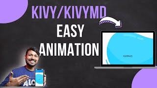 Kivy/KivyMD Easy Animation for Start Screen in 15 minutes