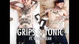 Script With Me Ft Young Lean - Grips And Tonic