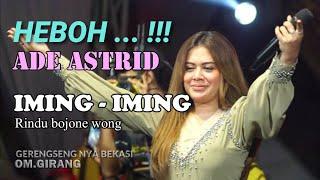 IMING - IMING  / ADE ASTRID / LIVE MUSIC  YOGIENTERTAINMENT BERSAMA OM. GIRANG / 08 Mei 2024 /