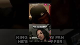King Von Tells Fan He's Not A Rapper