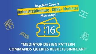 #16 Movie Api - AspNet Core 9.0 Onion Architecture - Commands Queries Results Sınıfları