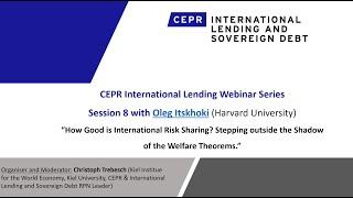 International Lending Webinar Series - Session 9 with Oleg Itskhoki