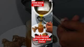 HOME REMEDY FOR COLD, COUGH AND SORE THROAT #shorts #youtubeindia #youtubeshorts #cold #cough