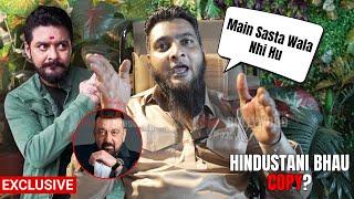 Hindustani Bhau and Sanjay Dutt Ki Copy - Nadeem Khan | EXCLUSIVE