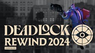 DEADLOCK REWIND 2024 | Most viewed Twitch clips of the year