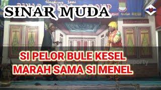 KOCAK JANGAN SAMPE PUNAH SENI BUDAYA !!! SINAR MUDA GROUP (GRUP)