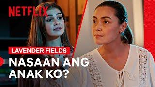 Jasmin Faces Iris in her Search for Camilla | Lavender Fields | Netflix Philippines