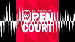 UPDATE - Erfahrung und Chevy Troutman - OPEN COURT - FC Bayern Basketball Podcast